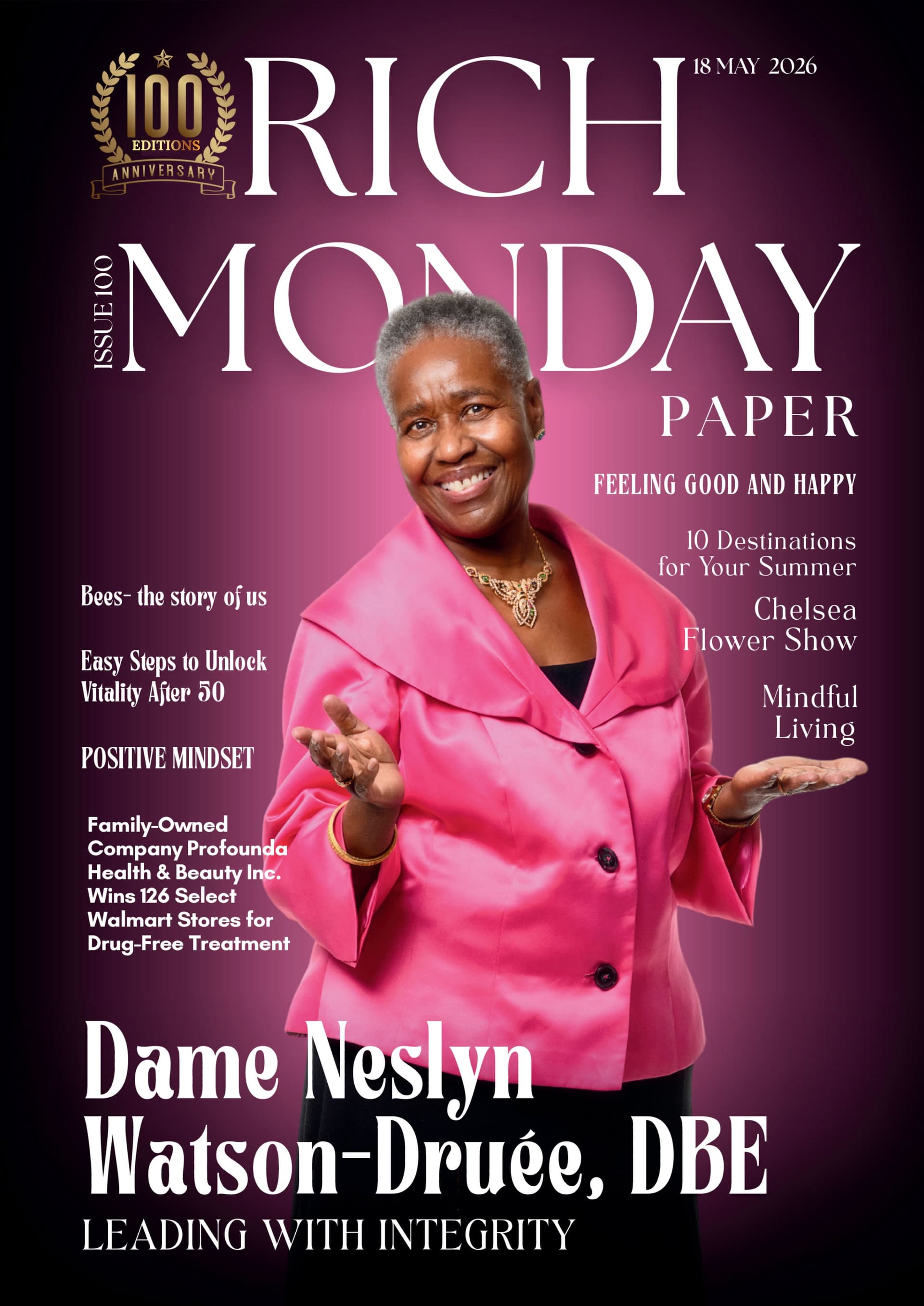 Rich Monday Paper Edition 100 with Dame Neslyn